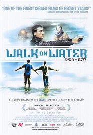 Walk on Water - movie with Hanns Zischler.