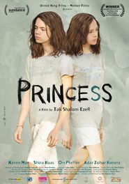 Princess is the best movie in Shira Haas filmography.