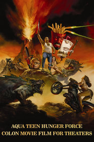 Aqua Teen Hunger Force Colon Movie Film for Theaters - movie with Fred Armisen.