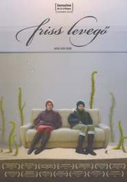 Friss levego is the best movie in Izabella Hedi filmography.