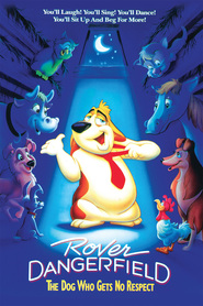 Rover Dangerfield - movie with Rodney Dangerfield.