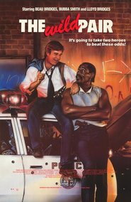 The Wild Pair is the best movie in Bubba Smith filmography.