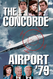 The Concorde: Airport '79 - movie with Robert Wagner.