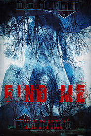 Find Me is the best movie in Cameron Bender filmography.