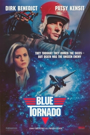 Blue Tornado is the best movie in Dirk Benedict filmography.