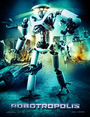 Robotropolis is the best movie in Remesh Panicker filmography.