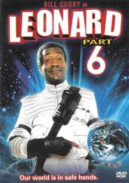 Leonard Part 6 - movie with Joe Don Baker.