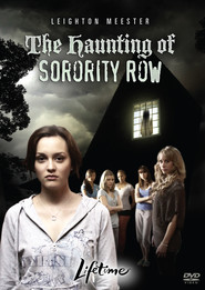 The Haunting of Sorority Row - movie with Lara Gilkrist.