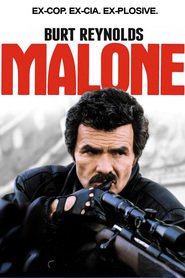 Malone - movie with Burt Reynolds.