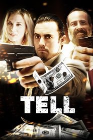 Tell - movie with Alan Tudyk.