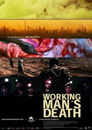 Film Workingman's Death.