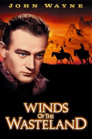 Winds of the Wasteland is the best movie in Merrill McCormick filmography.