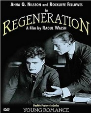 Regeneration is the best movie in Rockliffe Fellowes filmography.