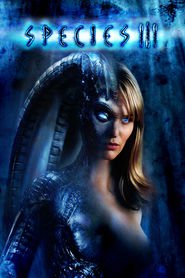 Species III is the best movie in Patricia Bethune filmography.