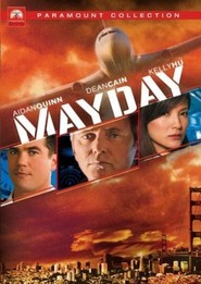 Mayday - movie with Martin Roach.