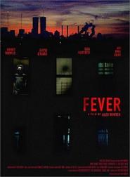 Fever - movie with Henry Thomas.