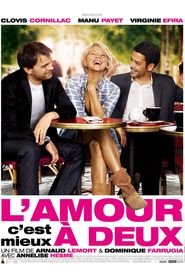 L'amour, c'est mieux a deux is the best movie in Shirley Bousquet filmography.