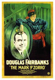 The Mark of Zorro - movie with Douglas Fairbanks.
