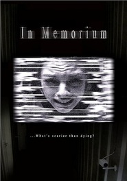 In Memorium is the best movie in Erik McDowell filmography.