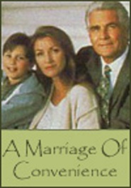 A Marriage of Convenience - movie with Kari Matchett.
