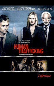 Human Trafficking - movie with Isabelle Blais.