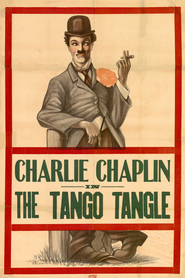 Tango Tangles - movie with Charles Chaplin.