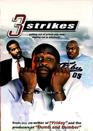 3 Strikes - movie with George Wallace.