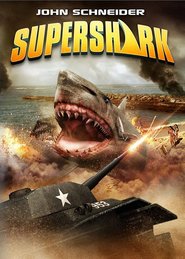 Super Shark - movie with John Schneider.