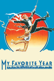 My Favorite Year - movie with Peter O'Toole.