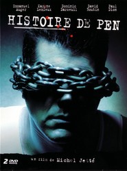 Histoire de Pen is the best movie in Gabriel Belanger filmography.
