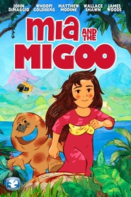 Animation movie Mia et le Migou.