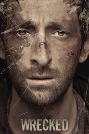 Wrecked - movie with Adrien Brody.