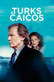 Turks & Caicos - movie with Winona Ryder.
