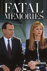 Fatal Memories - movie with Robert Wisden.