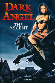 Dark Angel: The Ascent - movie with Angela Featherstone.