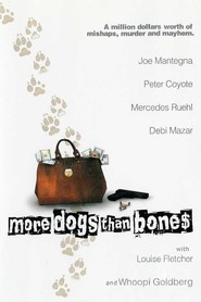 More Dogs Than Bones - movie with Joe Mantegna.