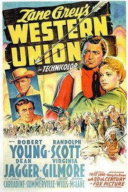 Western Union - movie with Dean Jagger.