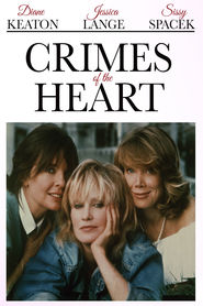 Film Crimes of the Heart.