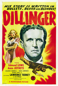 Dillinger - movie with Edmund Lowe.