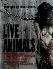 Film Live Animals.
