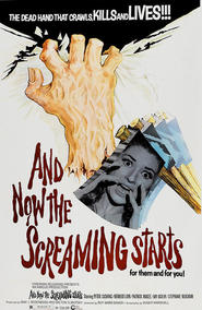 -- And Now the Screaming Starts! - movie with Peter Cushing.