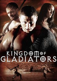 Film Kingdom of Gladiators.