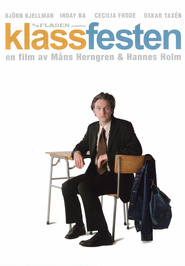 Klassfesten is the best movie in Mikael Almqvist filmography.