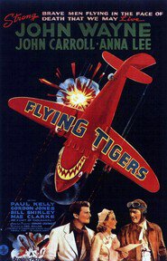 Flying Tigers - movie with John Wayne.