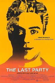 The Last Party - movie with Spike Lee.