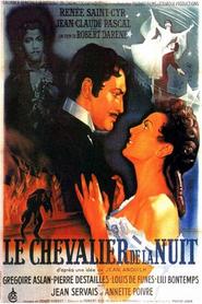 Le chevalier de la nuit - movie with Pierre Destailles.