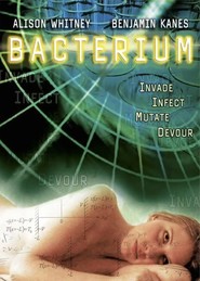 Bacterium is the best movie in Djessika Dey filmography.