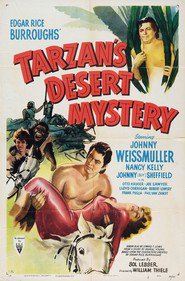 Tarzan's Desert Mystery - movie with Johnny Sheffield.