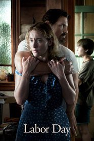Labor Day - movie with Kate Winslet.
