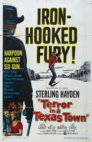 Terror in a Texas Town is the best movie in Sterling Hayden filmography.